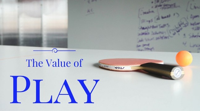 The Value of Play